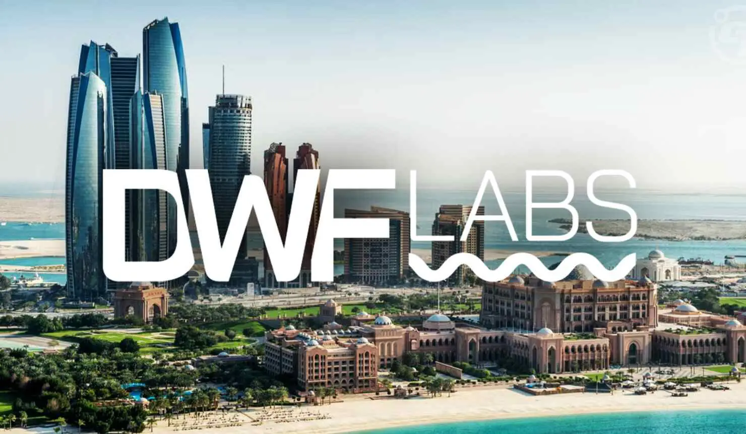 DWF Labs Joins Forces with The Blockchain Centre Abu Dhabi to Boost ...